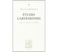 Etudes cartésiennes