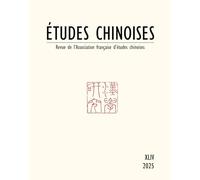 Études chinoises n°XLIV