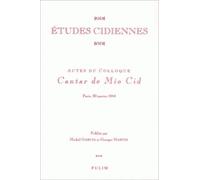 Etudes Cidiennes - Colloque "Cantar De Mio Cid", Paris, 20 Janvier 1994