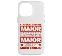 Études Classiques pour étudiant - Except Much Cool Coque pour iPhone 14 Pro Max