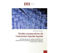 Études comparatives de l'extraction liquide-liquide - Laouali Ibrahim Salmana - Universitaires Europeennes - broché - Essai