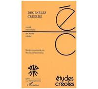 Etudes Créoles 2-2002 Des Fables Créoles