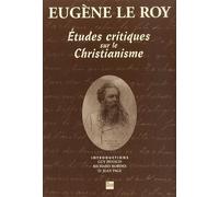 Etudes Critiques Sur Le Christianisme