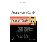 Etudes culturelles & Cultural Studies Tome 24 -25 - Bernard Darras - L'harmattan - broché - Revue