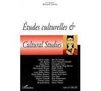 Etudes culturelles & Cultural Studies Tome 24 -25 - Bernard Darras - L'harmattan - broché - Revue