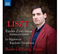 Études d'exécution transcendante / La Leggierezza / Rigoletto Paraphrase – NAXOS