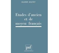 Etudes D'ancien Et De Moyen Français