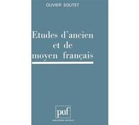 Etudes D'ancien Et De Moyen Français