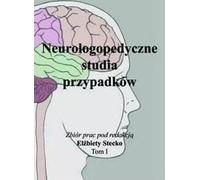 Études de cas neurologiques T.1