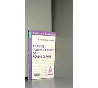 Etudes de corps et biens de Robert Desnos