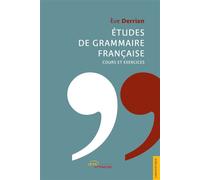 Études de grammaire française - Eve Derrien - Jets D'encre - broché - Essai