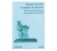 Etudes De Lettres N°1-2, 2005 - Science Du Texte Et Analyse De Discours - Enjeux D'une Interdisciplinarité
