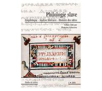 Etudes De Lettres N° 284/2009 - Philologie Slave