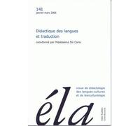 Études de linguistique appliquée - N°1/2006 Didactique des langues et traduction - Robert Galisson - Klincksieck - broché - Revue