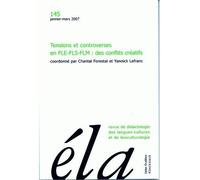 Études de linguistique appliquée - N°1/2007 Tensions et controverses en FLE-FLS-FLM : des conflits créatifs - Robert Galisson - Klincksieck - broché - Revue