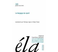 Études de linguistique appliquée - N°1/2012 Le langage du sport - Robert Galisson - Klincksieck - broché - Revue