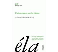 Études de linguistique appliquée - N° 2/2007 D'autres espaces pour les cultures - Robert Galisson - Klincksieck - broché - Revue