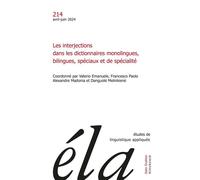 Etudes de linguistique appliquée - n°2-2024 Les interjections dans les dictionnaires monolingues, bilingues, spéciaux et de spécialité - Collectif - Klincksieck - broché - Revue