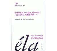 Études de linguistique appliquée - N°3/2005 Professeurs de langue aujourd'hui : " j'aime mon métier, mais... " - Robert Galisson - Klincksieck - broché - Revue
