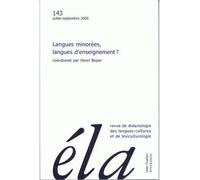 Études de linguistique appliquée - N°3/2006 Langues minorées, langues d'enseignement ? - Robert Galisson - Klincksieck - broché - Revue