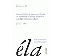 Études de linguistique appliquée - N°3/2009 Les ressorts d'un développement durable de la recherche en matière d'éducation aux et par les langues-cultures - Robert Galisson - Klincksieck - broché - Re