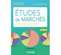 Études de marchés Méthodes et outils - Marc Vandercammen - De Boeck Supérieur - broché - Etude