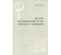 Etudes De Philosophie Et De Mystique Comparées