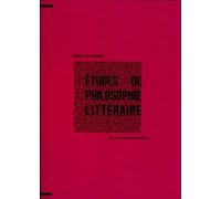 Etudes De Philosophie Littéraire
