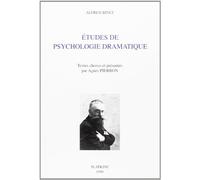 Etudes de psychologie dramatique