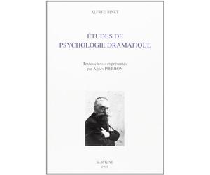 Etudes de psychologie dramatique