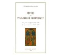 Etudes de symbolique chretienne I. CHARBONNEAU-LASSAY (Auteur)
