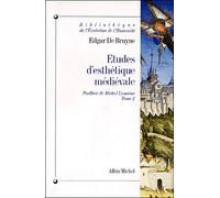 Etudes d'esthétique médiévale, tome 2