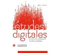 Études digitales Armen Khatchatourov (Editeur du volume), Daphné Vignon (Editeur du volume), Jacques-Athanase Gilbert (Collection dirigée par), Franck Cormerais (Collection dirigée par)