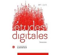 Études digitales Franck Cormerais (Direction), Jacques-Athanase Gilbert (Direction), Collectif (Auteur)