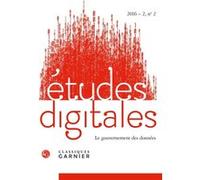 Études digitales Jacques-Athanase Gilbert (Direction), Franck Cormerais (Direction), Collectif (Auteur)