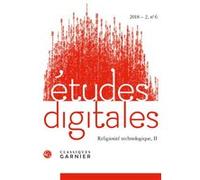 Études digitales Jacques-Athanase Gilbert (Direction), Franck Cormerais (Direction), Collectif (Auteur)