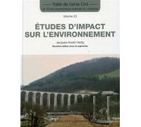 Etudes d'impact sur l'environnement Tome 23 - Jacques-André Hertig - Presses Polytechniques Romandes - broché - Etude