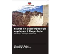 Études en géomorphologie appliquée à l'ingénierie