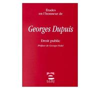 Études En L'honneur De Georges Dupuis - Droit Public