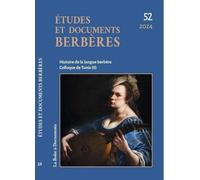Etudes et documents berbères: Histoire de la langue berbère Colloque de Tunis (II)