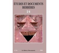 Études et documents berbères n°24 - 2006 Année 2006 - Collectif - Boite A Documents - broché - Revue