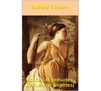 Etudes Et Préludes ( Recueil De Poèmes )