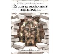 Etudes et révélations sur le linceul - L436 - François Giraud - Rassemblement A Son Image - broché - Essai