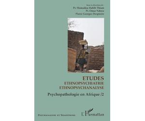 Etudes ethnopschiatrie ethnopsychanalyse