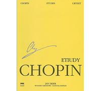 Etudes / Etiudy: Opp. 10, 25 Three Etudes Methode Des Methodes / Op. 10, 25 Trzy Etiudy Methode Des Methodes.