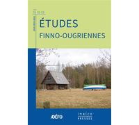 Études finno-ougriennes - Eva Toulouze - Inalco Presses - broché - Revue