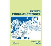 Etudes finno-ougriennes n° 40 Tome 40 - Collectif - L'harmattan - broché - Revue