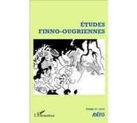 Antoine Chalvin – Études finno-ougriennes n°47 – Broché – 2015