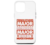 Études françaises diplômées - sauf Beaucoup Plus Cool Coque pour iPhone 12 Pro Max