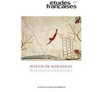 Études françaises, v. 57, no 3: Maylis de Kerangal : puissances du romanesque